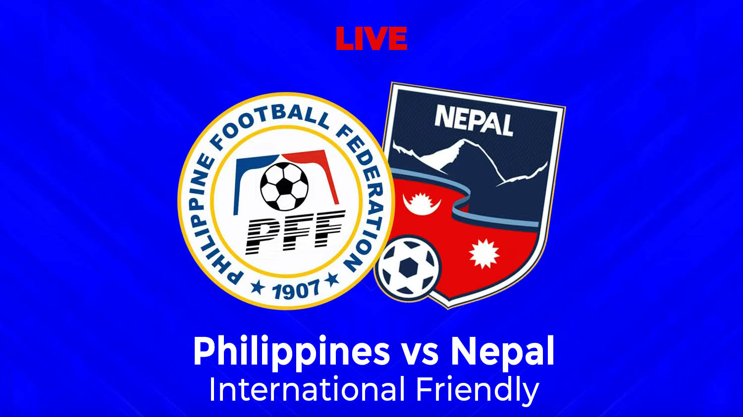 Philippines National Football Team vs Nepal National Football Team